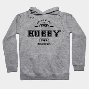 Hubby - Best Hubby Ever Limited Edition Hoodie